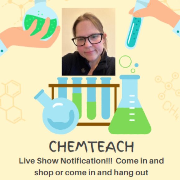 chemteach's Live Show Notification...Like to be notified of my Posh Shows - Picture 1 of 1